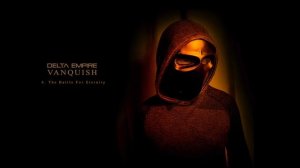 Delta Empire - The Battle For Eternity