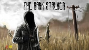 Черный Сталкер[The Dark Stalker]