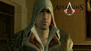 Эцио вернулся с отпуска - Assassin’s Creed 2 #16