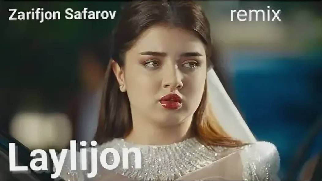 Zarifjon Safarov - Laylijon