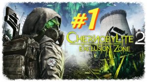 Chernobylite 2 Exclusion Zone прохождение #1