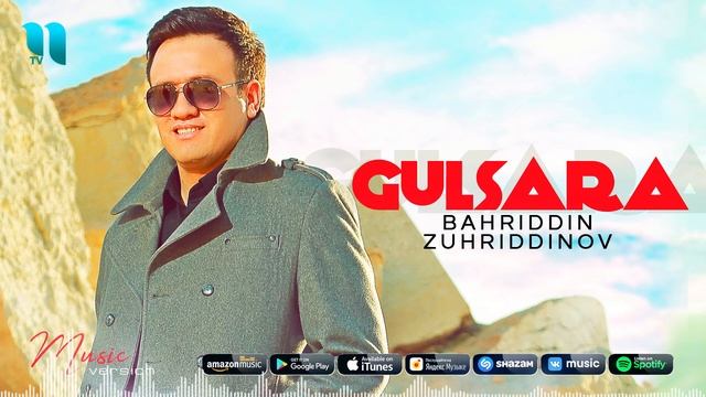 Bahriddin Zuhriddinov - Gulsara (music version) смотреть онлайн