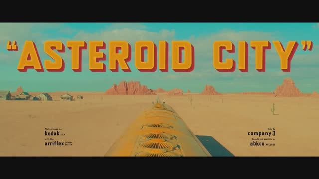 Asteroid City : 2023 : Город астероидов