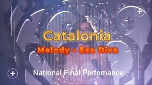 Melody - Esa Diva | Catalonia 🏴 | National Final Performance | Inovision 2025