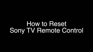 How to Reset Sony TV Remote Control  -  Fix it Now
