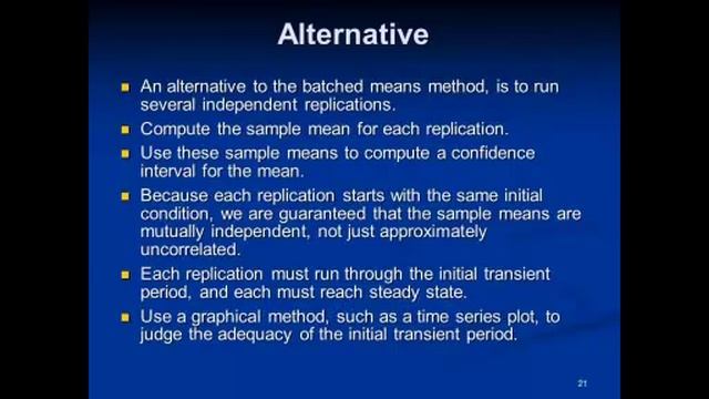 Discrete Event Simulation Using ExtendSim: Output Analysis