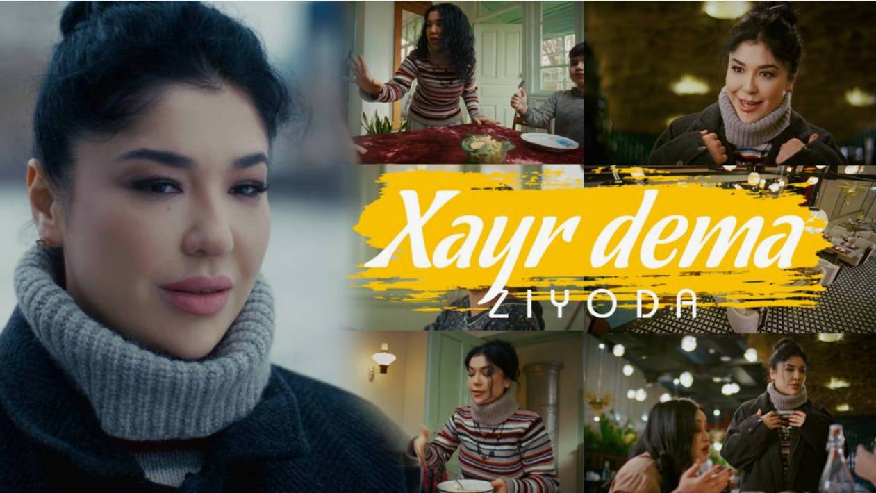Ziyoda - Xayr dema