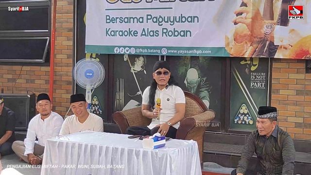 NGAKAK !! PENGAJIAN GUS MIFTAH BERSAMA LC WUNI || FKPB DAN PAKAR (PAGUYUBAN KARAOKE ALAS ROBAN)