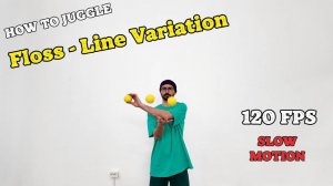 The Floss Juggling Trick - Super Slow Motion 120 fps 👌