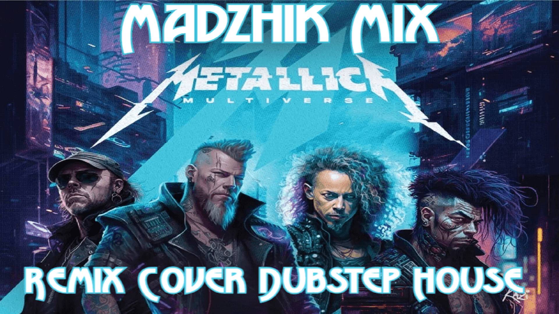 Madzhik Mix- Remix Cover Dubstep House