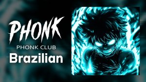 PHONK BRAZILIAN 2024 ※ BRAZILIAN SONGS   FUNK MIX 2024 ※ AGGRESSIVE PHONK