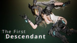 The First Descendant Стрим 3 Фарм Собачки