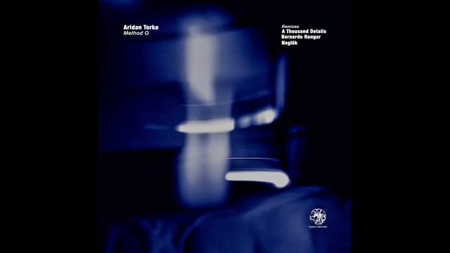Aridan Torke - O1 Bernardo Hangar Remix - Logical Methods 015