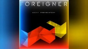 Foreigner - Stranger in My Own House