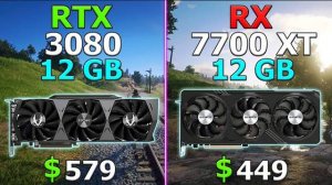 What's BEST for Price/Perfomance? - RTX 3080 12 GB vs RX 7700 XT 12 GB Test