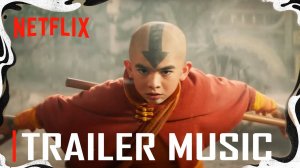 Аватар: Легенда об Аанге | Netflix | Музыка из трейлера