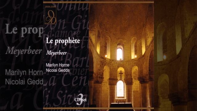 Meyerbeer: Le prophete: Ami, quel nuage... Sous les vastes arceaux d'un temple (Act Two) смотреть онлайн