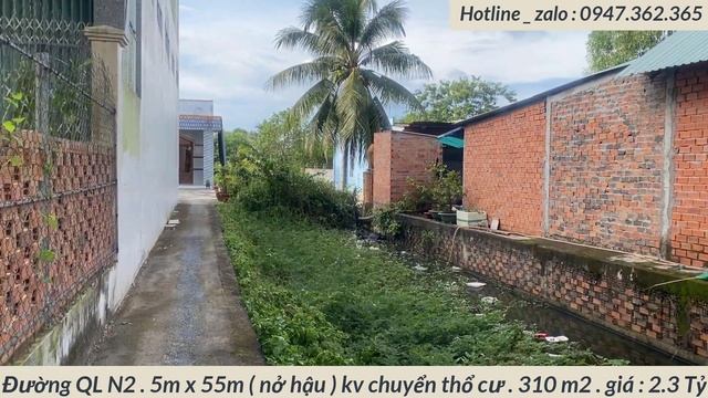Tập 235 . cần bán gấp đất mặt tiền QL n2 . 310 m2 . giá : 2,3 Tỷ