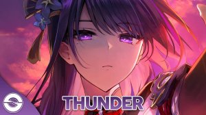 Nightcore - Thunder
