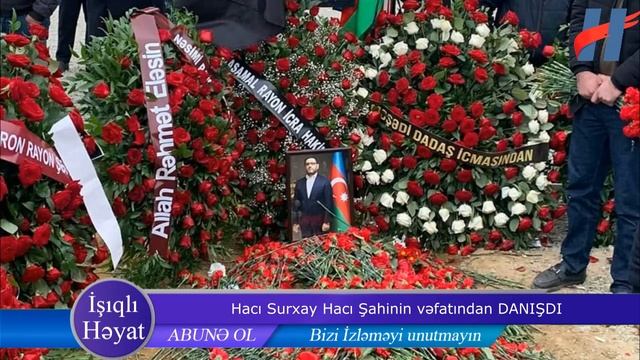 "Hacı Şahin üç gün əvvəl mənə elə bir söz dedi..." Hacı Surxay vəfatından DANIŞDI смотреть онлайн