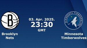 03.04.2025 | Бруклин Нетс — Миннесота Тимбервулвз | Nets at Timberwolves