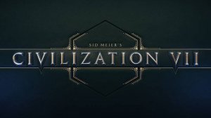 Sid Meier’s Civilization VII ★ Песочница ★ Пробуем на божестве