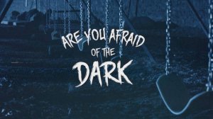 Боишься ли ты темноты? - 4 сезон 5 серия «Про молчаливого слугу» / Are You Afraid of the Dark?