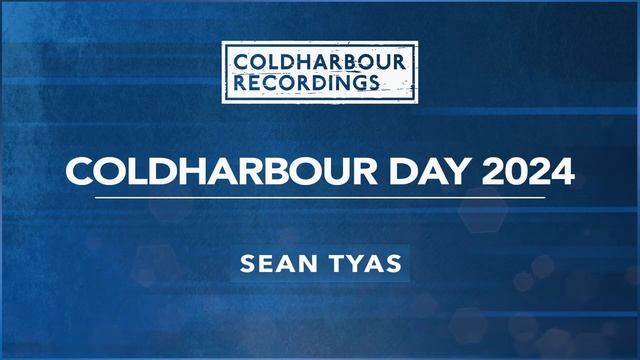 Sean Tyas - Coldharbour Day 2024