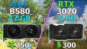 ARC B580 Tears Everything Up! - ARC B580 vs RTX 3070 | Test in 10 Games
