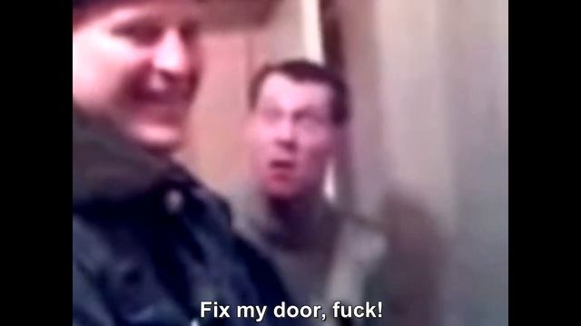 "Fix my door!" Crazy Slavyk (russian meme classic) смотреть онлайн