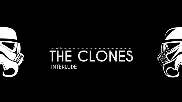 The Clones - Interlude смотреть онлайн