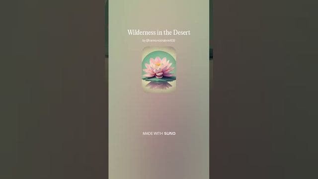 Wilderness In The Desert