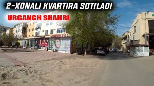 Urganch shahrida 2-xonali kvartira sotiladi Darital yonida kvartira sotiladi