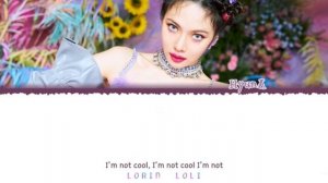 HYUNA - 'I'M NOT COOL' Lyrics [Color Coded_Han_Rom_Eng] lorin loli