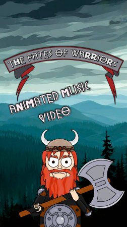 The Fates of Warriors - animated music clip 1