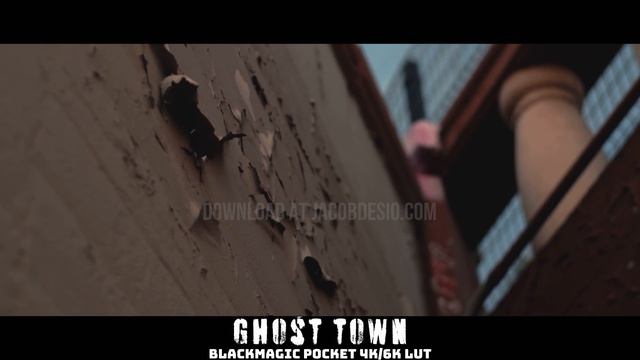 "Ghost Town" Blackmagic Pocket 4k/6k LUT смотреть онлайн
