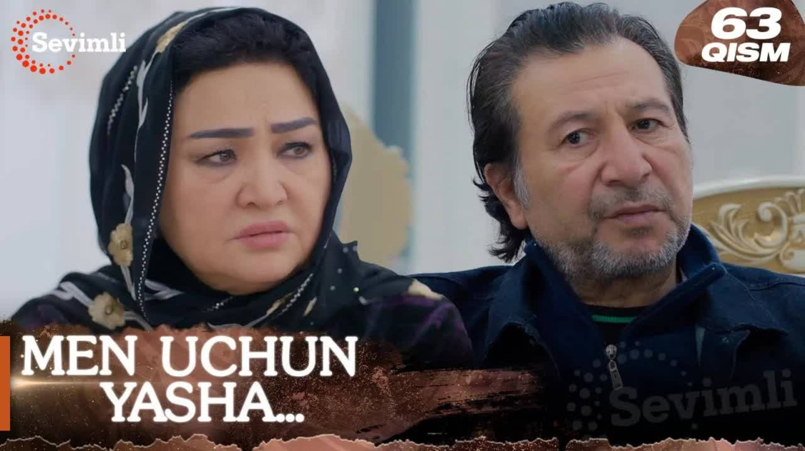 Men uchun yasha 63