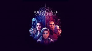 Dreamfall Chapters (Смерть ворона и Прощание)