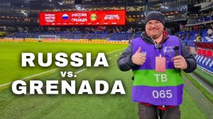I Attended an (International Friendly) Football Match in Russia
