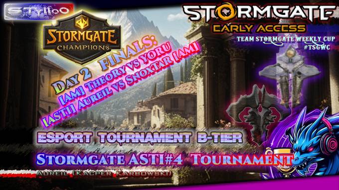 STORMGATE eSPORTS B-Tire: ASTI#4 FINALS