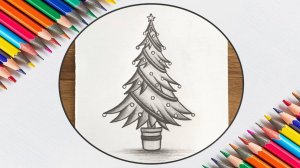 Как нарисовать новогоднюю елочку7 Рисование карандашом