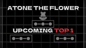 [TOP 1] ATONE THE FLOWER - PREVIEW