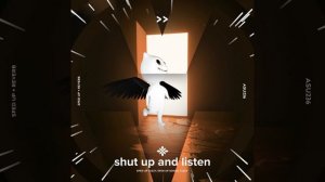 shut up and listen - sped up + reverb