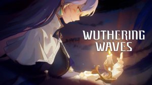 Wuthering Waves | Сюжетный синематик | Эликсир Грёз