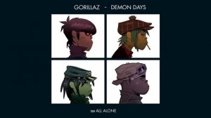 Gorillaz - All Alone