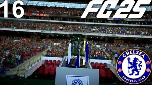 FC 25 КАРЬЕРА ЗА ЧЕЛСИ #16 - ФИНАЛ КАРАБАО КАП и ЛЕТУЧИЙ ШВЕДСКИЙ ВИКИНГ!!!