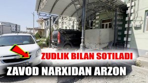 Zavod narxidan arzon Zudlik bilan zavadskoy prisep sotiladi