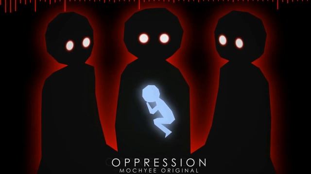 Oppression || MochYee Original смотреть онлайн