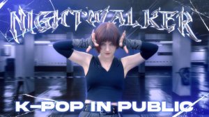 [K-POP IN PUBLIC | ONE TAKE] TEN (텐) - 'Nightwalker' dance cover by KKDANCE