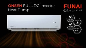 Видеообзор новинки FUNAI. Первый профессиональный тепловой насос ONSEN FULL DC Inverter Heat Pump.